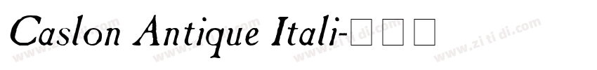 Caslon Antique Itali字体转换